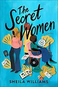 E-Book (epub) The Secret Women von Sheila Williams