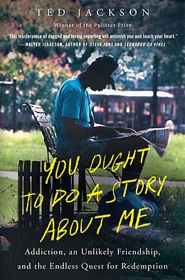 eBook (epub) You Ought to Do a Story About Me de Ted Jackson