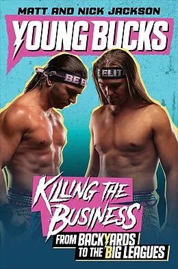 E-Book (epub) Young Bucks von Matt Jackson, Nick Jackson
