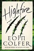 E-Book (epub) Highfire von Eoin Colfer