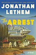 E-Book (epub) The Arrest von Jonathan Lethem