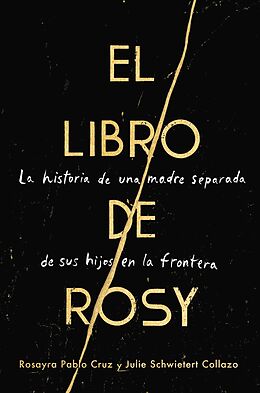 eBook (epub) Book of Rosy \ El libro de Rosy (Spanish edition) de Rosayra Pablo Cruz, Julie Schwietert Collazo