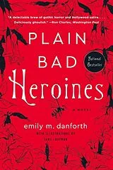 Kartonierter Einband Plain Bad Heroines von Emily M. Danforth