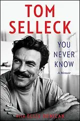 Fester Einband You Never Know von Tom Selleck