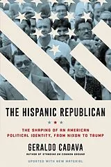 Kartonierter Einband The Hispanic Republican von Geraldo Cadava