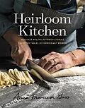 E-Book (epub) Heirloom Kitchen von Anna Francese Gass