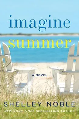 E-Book (epub) Imagine Summer von Shelley Noble