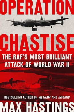 eBook (epub) Operation Chastise de Max Hastings