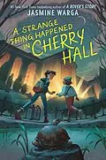 E-Book (epub) A Strange Thing Happened in Cherry Hall von Jasmine Warga