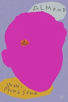 E-Book (epub) Almond von Won-pyung Sohn