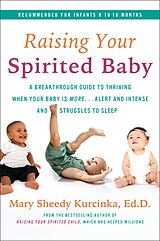 eBook (epub) Raising Your Spirited Baby de Mary Sheedy Kurcinka