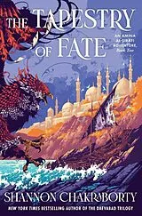 Fester Einband The Tapestry of Fate von Shannon Chakraborty