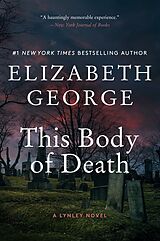 Kartonierter Einband This Body of Death von Elizabeth George