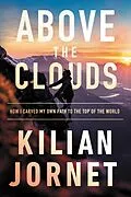 E-Book (epub) Above the Clouds von Kilian Jornet