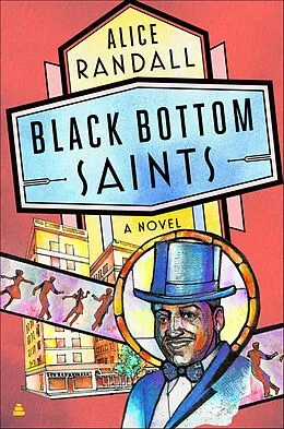 E-Book (epub) Black Bottom Saints von Alice Randall