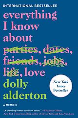 eBook (epub) Everything I Know About Love de Dolly Alderton