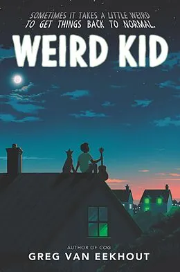 E-Book (epub) Weird Kid von Greg van Eekhout