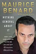 E-Book (epub) Nothing General About It von Maurice Benard, Susan Black