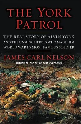 E-Book (epub) The York Patrol von James Carl Nelson
