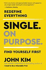 Couverture cartonnée Single On Purpose de John Kim