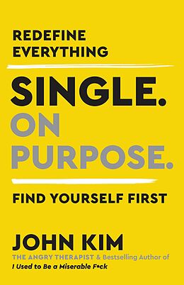 eBook (epub) Single On Purpose de John Kim