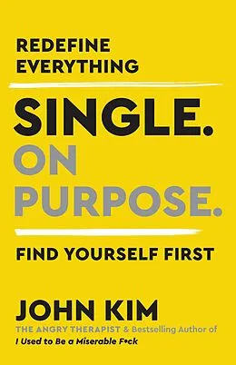 E-Book (epub) Single On Purpose von John Kim