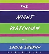 Audio CD (CD/SACD) The Night Watchman CD von Louise Erdrich