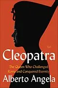 E-Book (epub) Cleopatra von Alberto Angela
