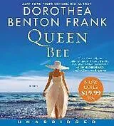 Audio Queen Bee von Dorothea Benton Frank