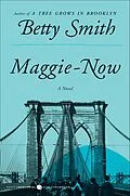 E-Book (epub) Maggie-Now von Betty Smith