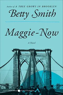 E-Book (epub) Maggie-Now von Betty Smith