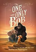 E-Book (epub) One and Only Bob von Katherine Applegate