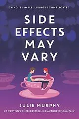 Kartonierter Einband Side Effects May Vary von Julie Murphy