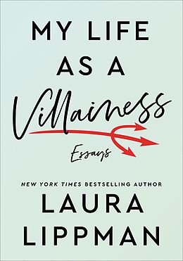 eBook (epub) My Life as a Villainess de Laura Lippman