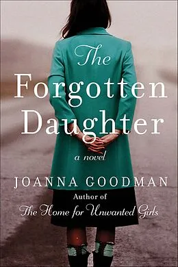 E-Book (epub) The Forgotten Daughter von Joanna Goodman