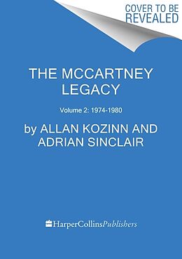 Livre Relié The McCartney Legacy de Allan Kozinn, Adrian Sinclair