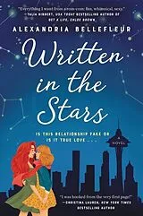 Kartonierter Einband Written in the Stars von Alexandria Bellefleur