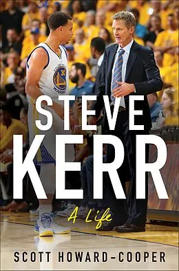 E-Book (epub) Steve Kerr von Scott Howard-Cooper