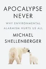 Fester Einband Apocalypse Never von Michael Shellenberger