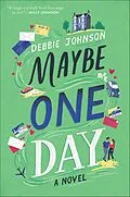 E-Book (epub) Maybe One Day von Debbie Johnson