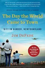 Poche format B The Day the World Came to Town Updated Edition von Jim DeFede