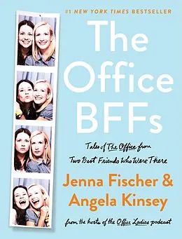 E-Book (epub) The Office BFFs von Jenna Fischer, Angela Kinsey