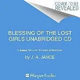 Audio Cassette Blessing of the Lost Girls CD von J. A. Jance