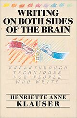 eBook (epub) Writing on Both Sides of the Brain de Henriette Anne Klauser