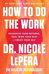 eBook (epub) How to Do the Work de PhD Nicole LePera