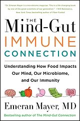 Poche format B The Mind-Gut-Immune Connection de Emeran Mayer