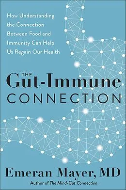 eBook (epub) Gut-Disease Connection de Emeran Mayer