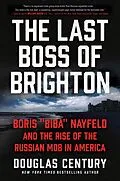 E-Book (epub) The Last Boss of Brighton von Douglas Century