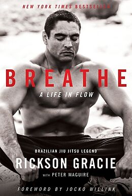 Poche format B Breathe de Rickson; Maguire, Peter Gracie