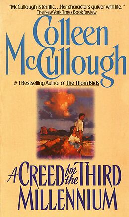 eBook (epub) Creed for the Third Millennium de Colleen McCullough